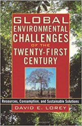 Global Environmental Challenges of the Twenty-First Century